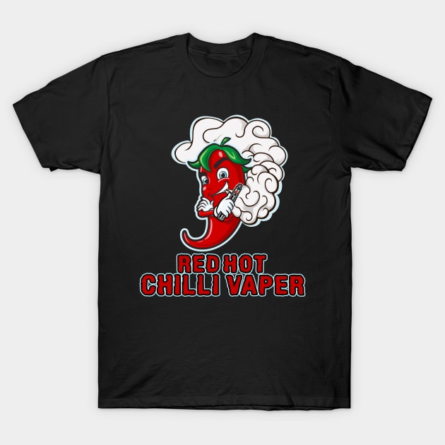 Red Hot Chili Vapers - fun vape tee T-Shirt by chrisbeen